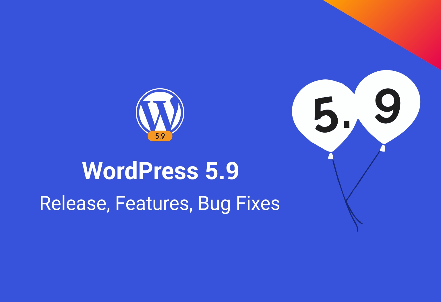 WordPress 5.9 Features